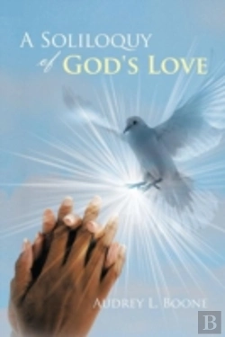 Bertrand.pt - A Soliloquy Of God'S Love