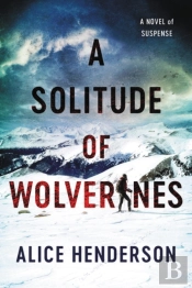 A Solitude Of Wolverines