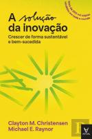 A Solução da Inovação