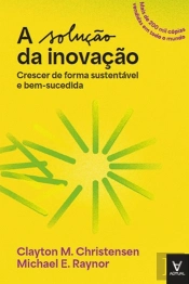 A Solução da Inovação