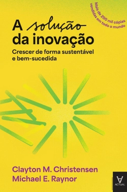 Bertrand.pt - A Solução Da Inovação - Crescer De Forma Sustentável E Bem-Sucedida