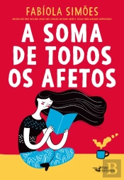 A Soma De Todos Os Afetos