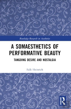 Bertrand.pt - A Somaesthetics Of Performative Beauty