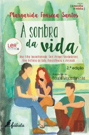 À Sombra da Vida