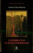 À Sombra das Acácias Vermelhas