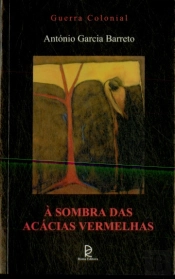 À Sombra das Acácias Vermelhas