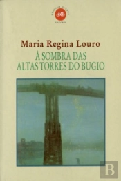 À Sombra das Altas Torres do Bugio