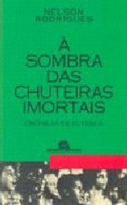 Bertrand.pt - À Sombra das Chuteiras Imortais