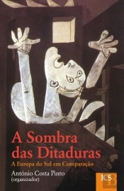 A Sombra das Ditaduras