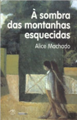 Bertrand.pt - À Sombra das Montanhas Esquecidas