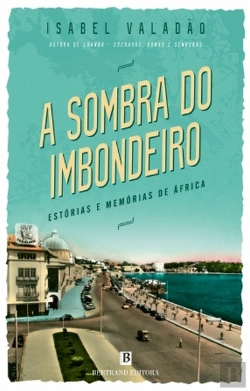 Bertrand.pt - A Sombra do Imbondeiro