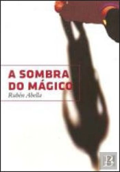 A Sombra do Mágico