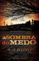 A Sombra do Medo