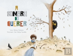 Bertrand.pt - A Sombra do Querer