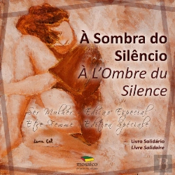 Bertrand.pt - À Sombra do Silêncio / À L'Ombre du Silence