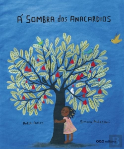 Bertrand.pt - A Sombra Dos Anacardios