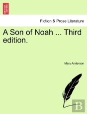 A Son Of Noah ... Third Edition.