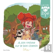 À Son Rythme Sur Le Bon Chemin