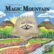 A Song And Story Of Magic Mountain