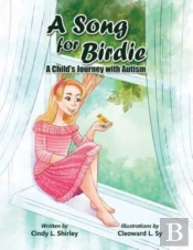 A Song For Birdie