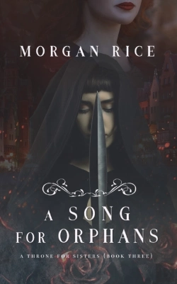 Bertrand.pt - A Song For Orphans (A Throne For Sisters-Book Three)