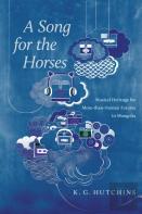 A Song For The Horses