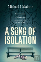 A Song Of Isolation