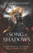 A Song Of Shadows