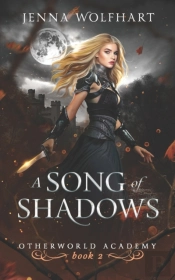 A Song Of Shadows