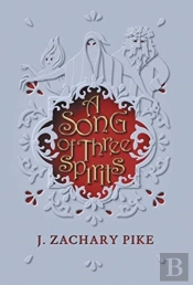A Song Of Three Spirits