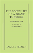 A Sonic Life Of A Giant Tortoise