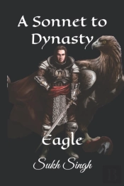 A Sonnet To Dynasty: Eagle