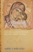 A Sorrowful Joy