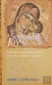 A Sorrowful Joy