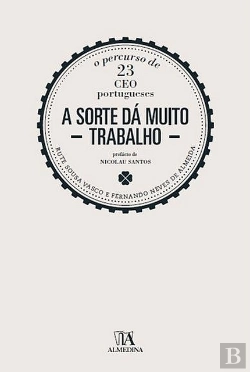 Bertrand.pt - A Sorte Dá Muito Trabalho