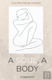 A Soul, A Body