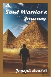 A Soul Warrior'S Journey