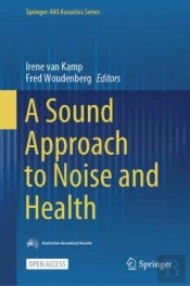 A Sound Approach To Noise And Health