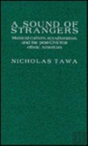 A Sound Of Strangers