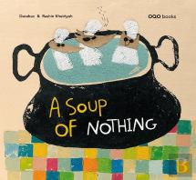 A Soup Of Nothing
