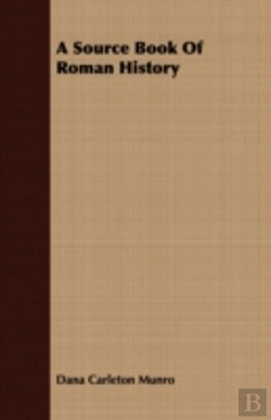 Bertrand.pt - A Source Book Of Roman History
