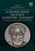 A Source Book On Early Monetary Thought