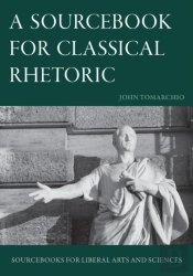 A Sourcebook For Classical Rhetoric