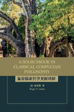 Bertrand.pt - A Sourcebook In Classical Confucian Philosophy