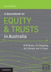 A Sourcebook On Equity And Trusts In Australia