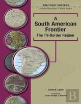 A South American Frontier