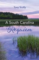 A South Carolina Requiem