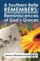 A Southern Belle Remembers