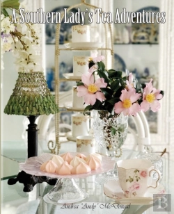 Bertrand.pt - A Southern Lady'S Tea Adventures