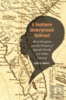 A Southern Underground Railroad